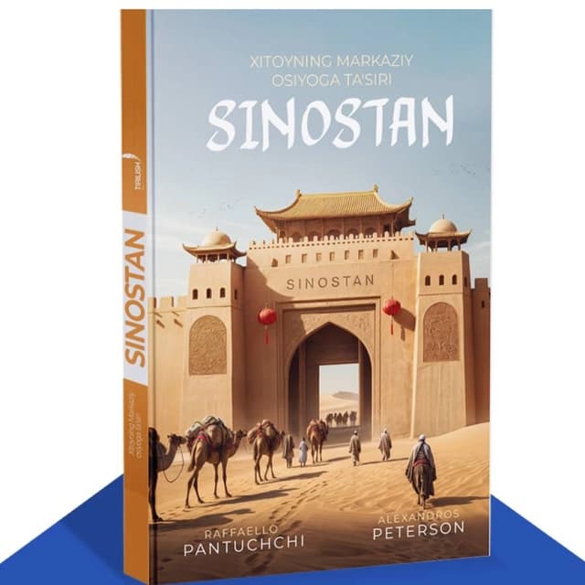 Sinostan. Xitoyning makaziy Osiyoga ta'siri