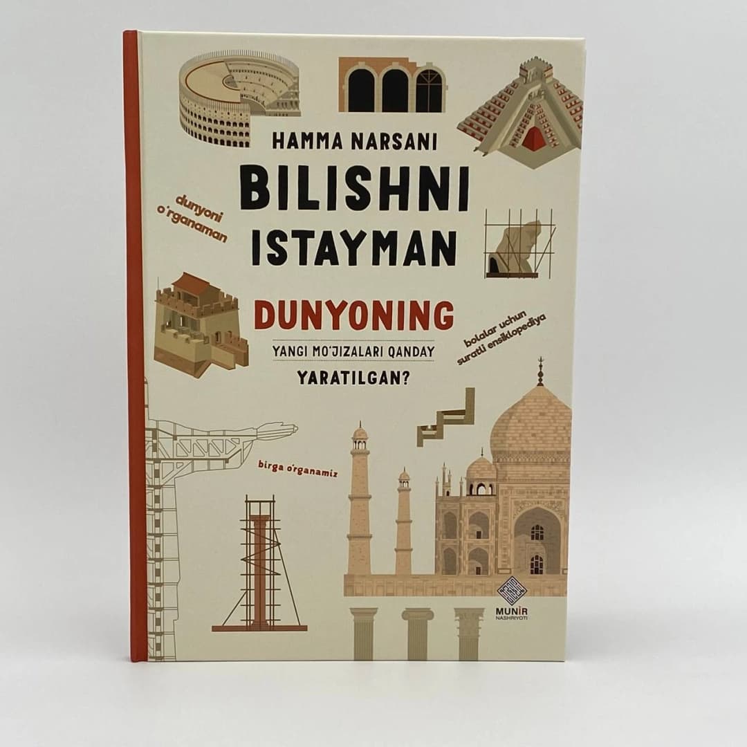 Hamma narsani bilishni istayman: Dunyoning yangi mo'jizalari qanday yaratilgan?