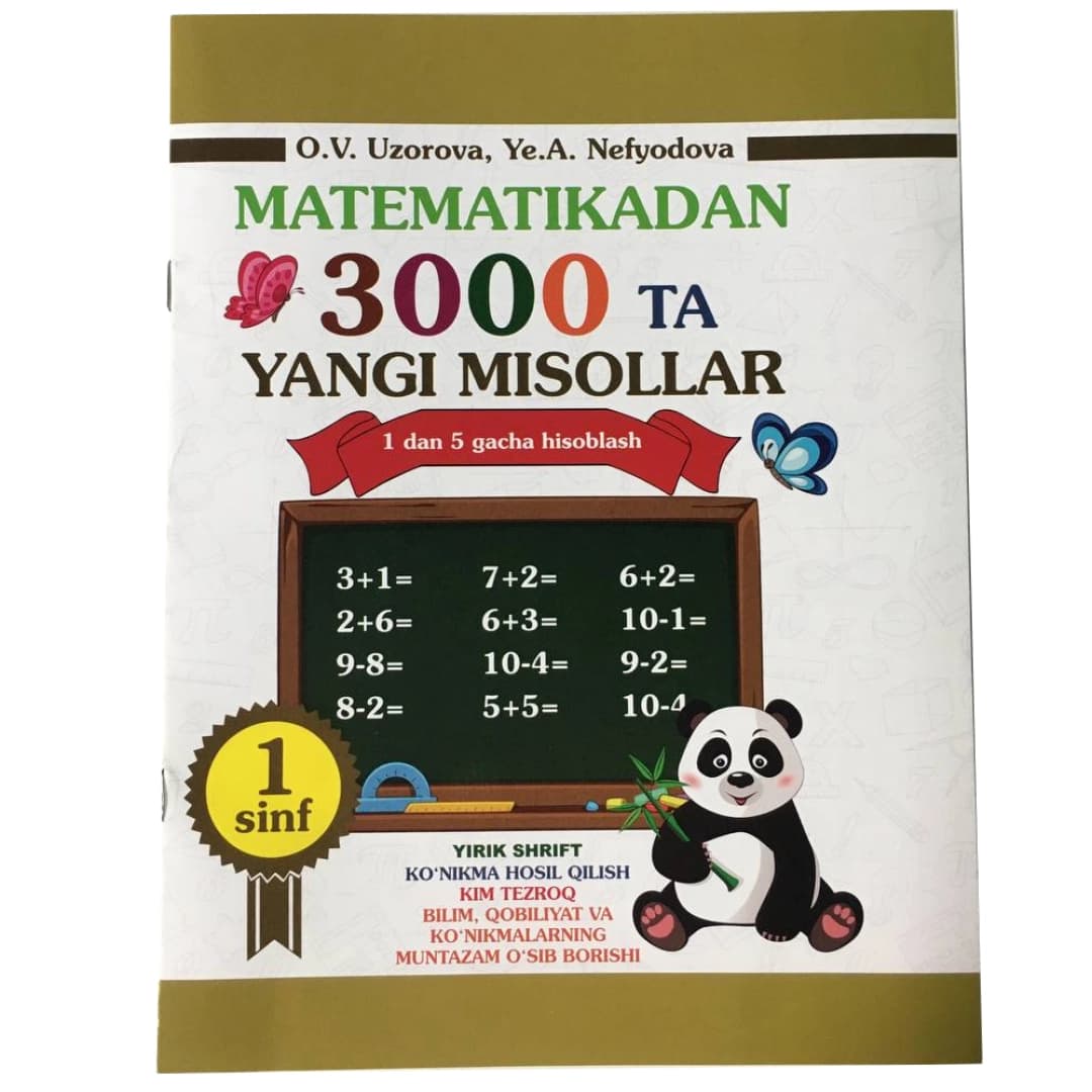 Matematikadan 3000 ta yangi misollar (1 dan 5 gacha hisoblash 1-sinf)