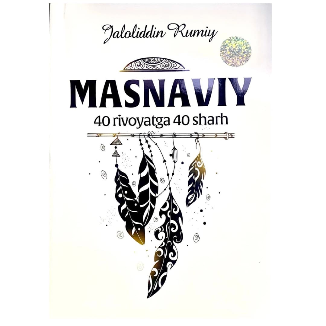 Masnaviy 40 rivoyatga 40 sharh