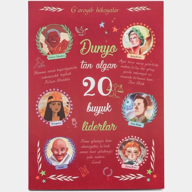 Dunyo tan olgan 20 buyuk liderlar