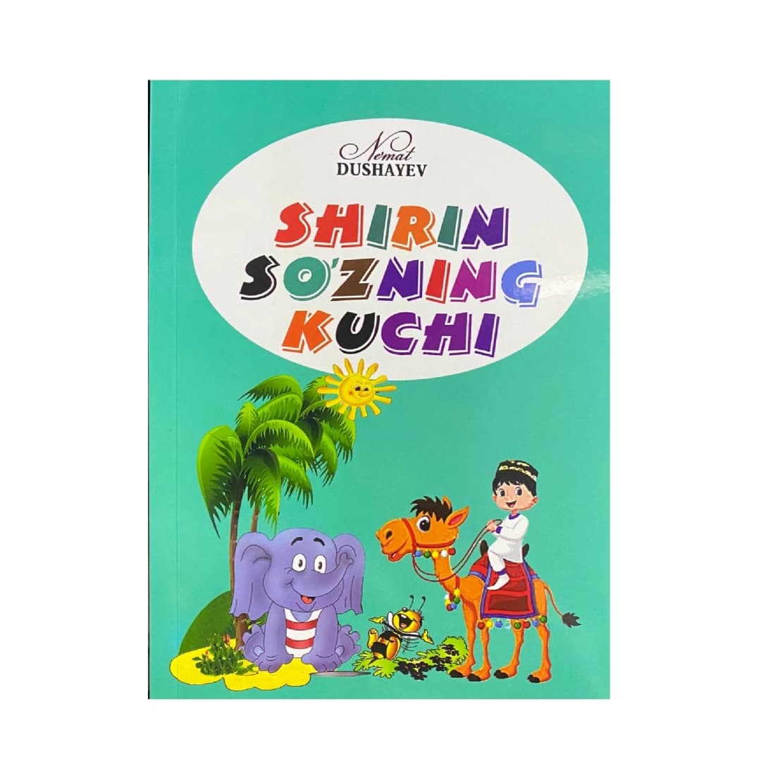 Shirin So'zning Kuchi