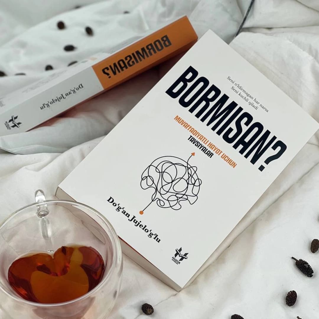 Bormisan? Muvaffaqiyatli hayot uchun tavsiyalar