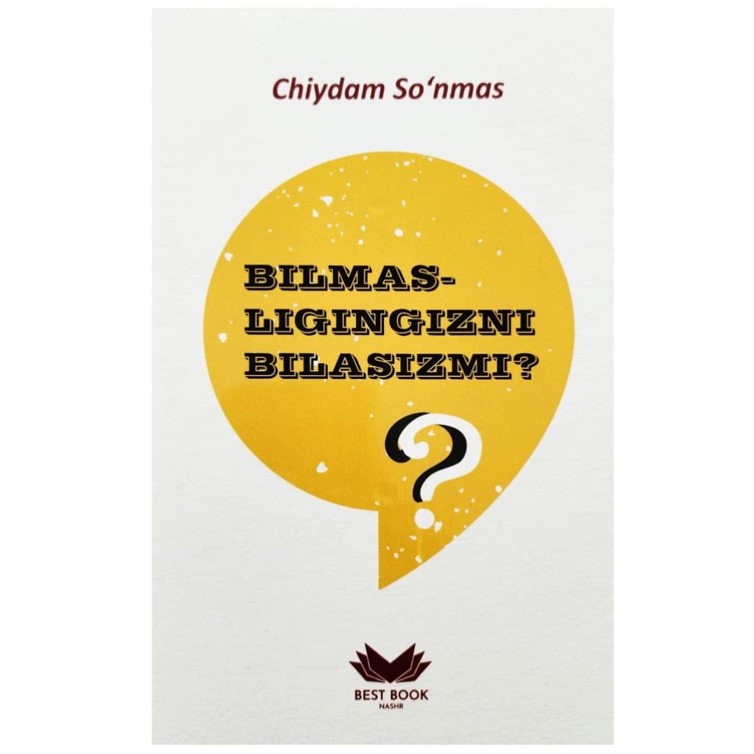Bilmasligingizni Bilasizmi?