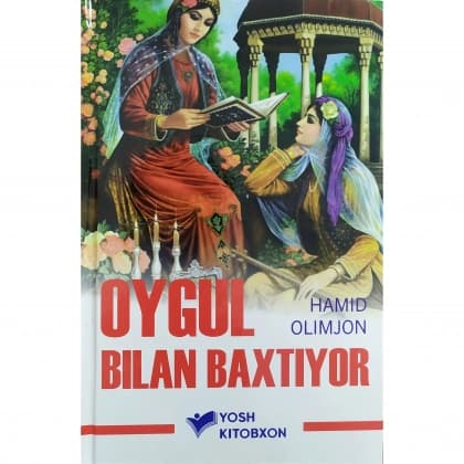 Oygul bilan Baxtiyor