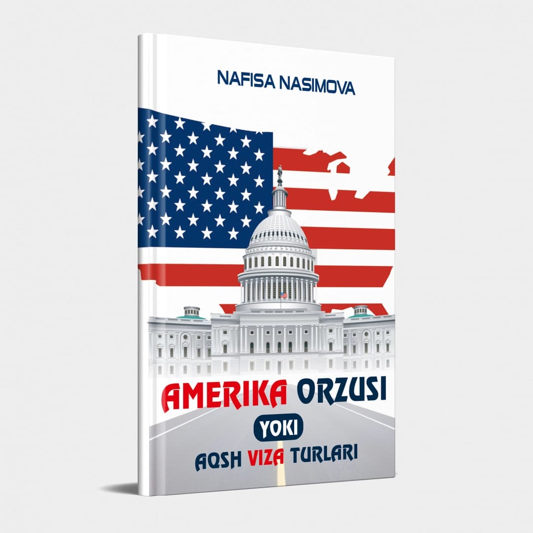Amerika orzusi yoki AQSH viza turlari