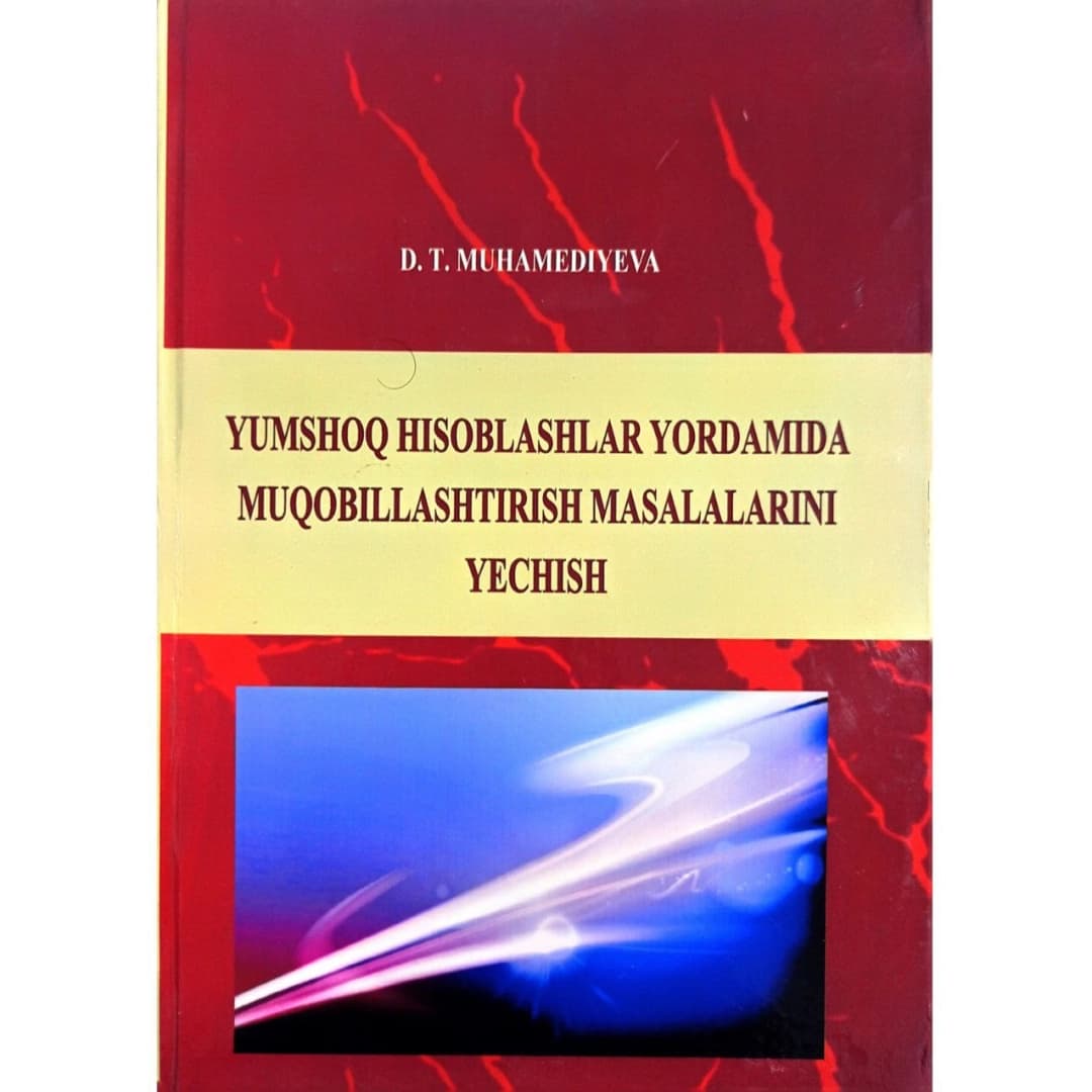 Yumshoq hisoblashlar yordamida muqobillashtirish masalalarini yechish