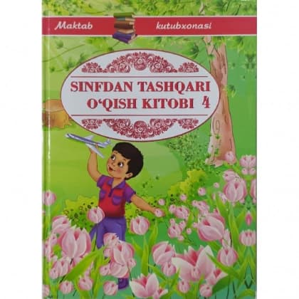 Sinfdan tashqari o'qish kitobi 4