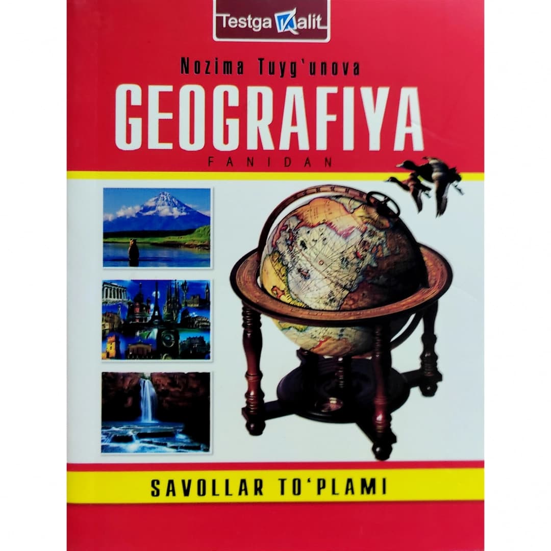 Geografiya fanidan savollar to'plami