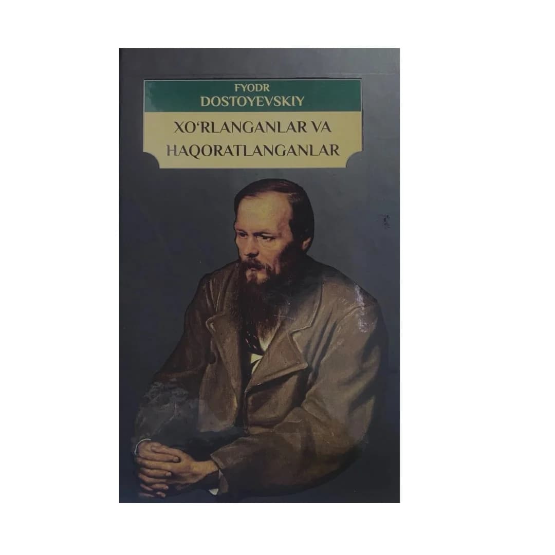 Xo'rlanganlar va haqoratlanganlar