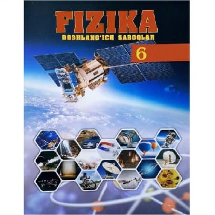 Fizika: Boshlang'ich saboqlar-6