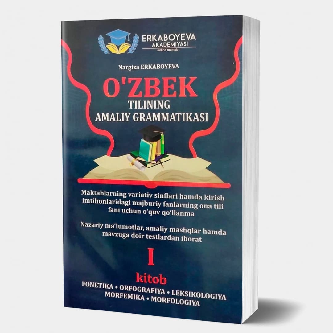 O'zbek tilining amaliy grammatikasi