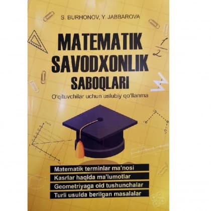Matematik savodxonlik saboqlari (o'qituvchilar uchun uslubiy qo'llanma)