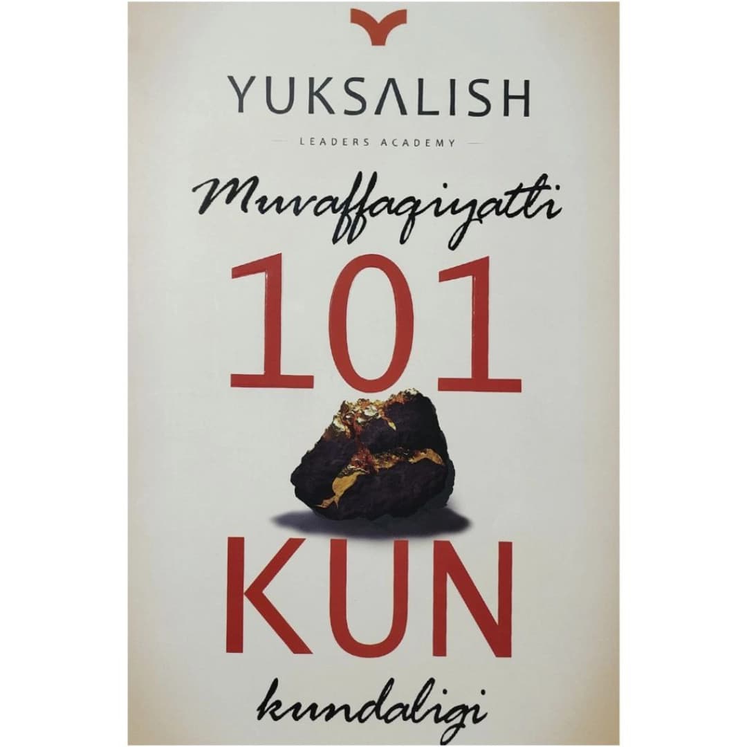 Yuksalish: Muvaffaqiyatli 101 kun kundaligi