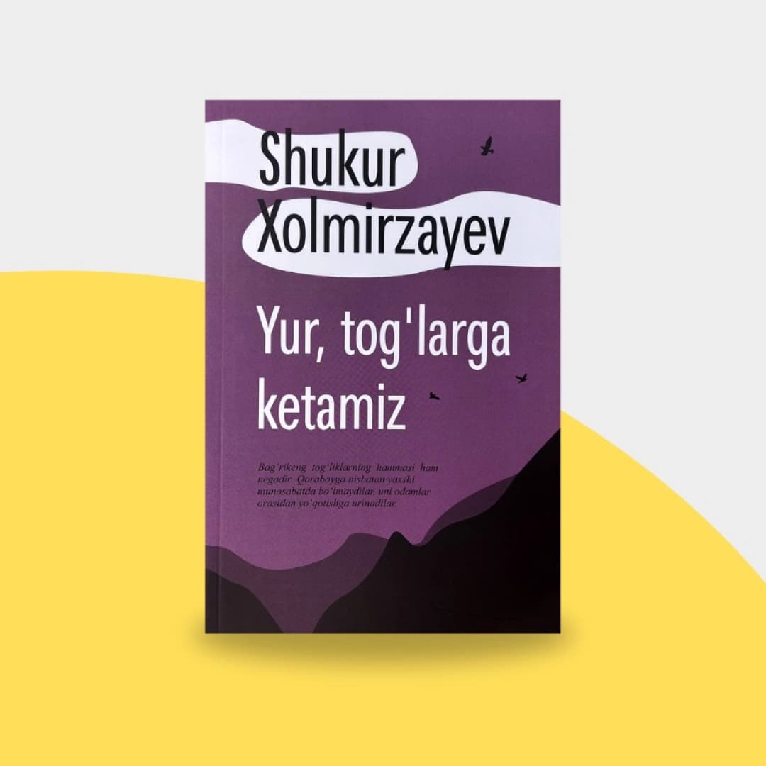 Yur, tog'larga ketamiz