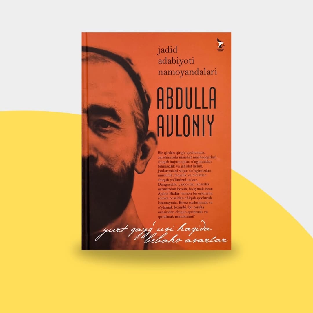 Jadid adabiyoti namoyondalari: Abdulla Avloniy