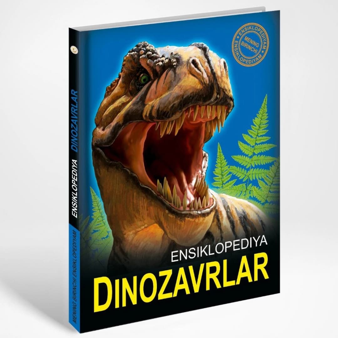 Dinozavrlar (Mening birinchi ensiklopediyam)
