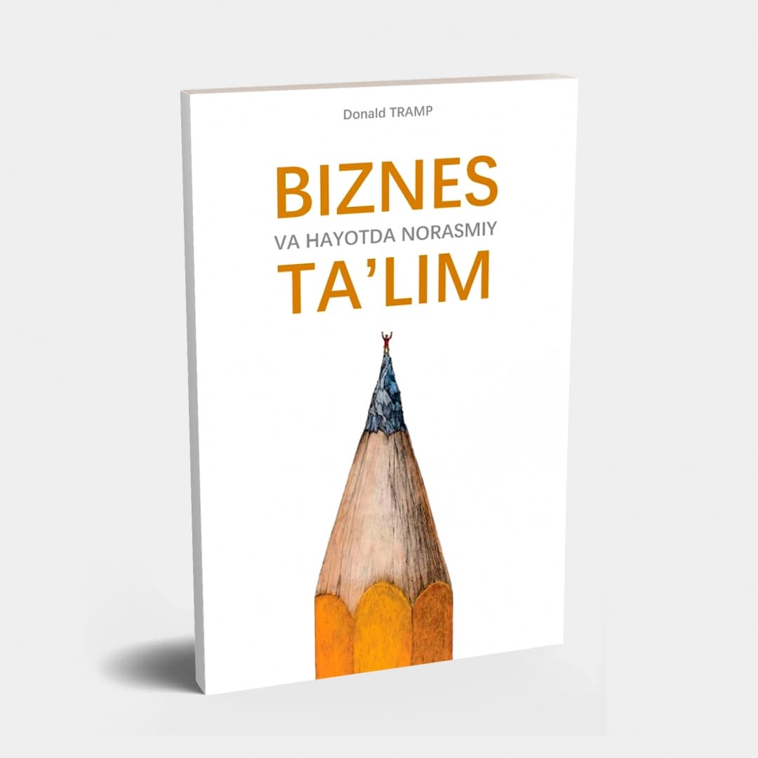 Biznes va hayotda norasmiy ta'lim