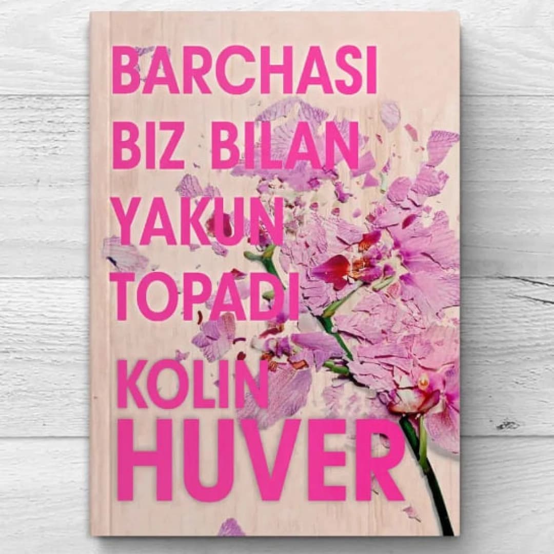Barchasi biz bilan yakun topadi