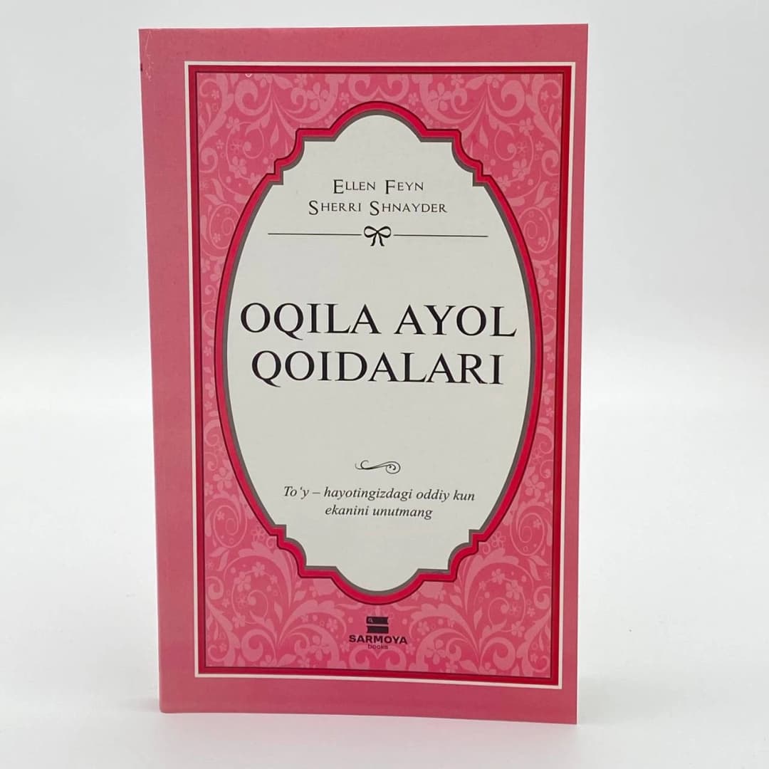 Oqila ayol qoidalari