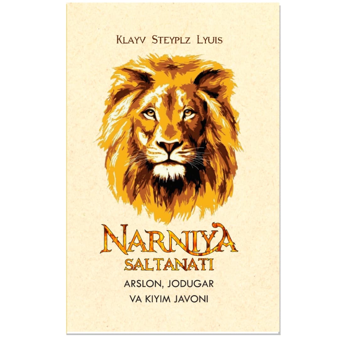 Narniya saltanati. Arslon, jodugar va kiyim javoni