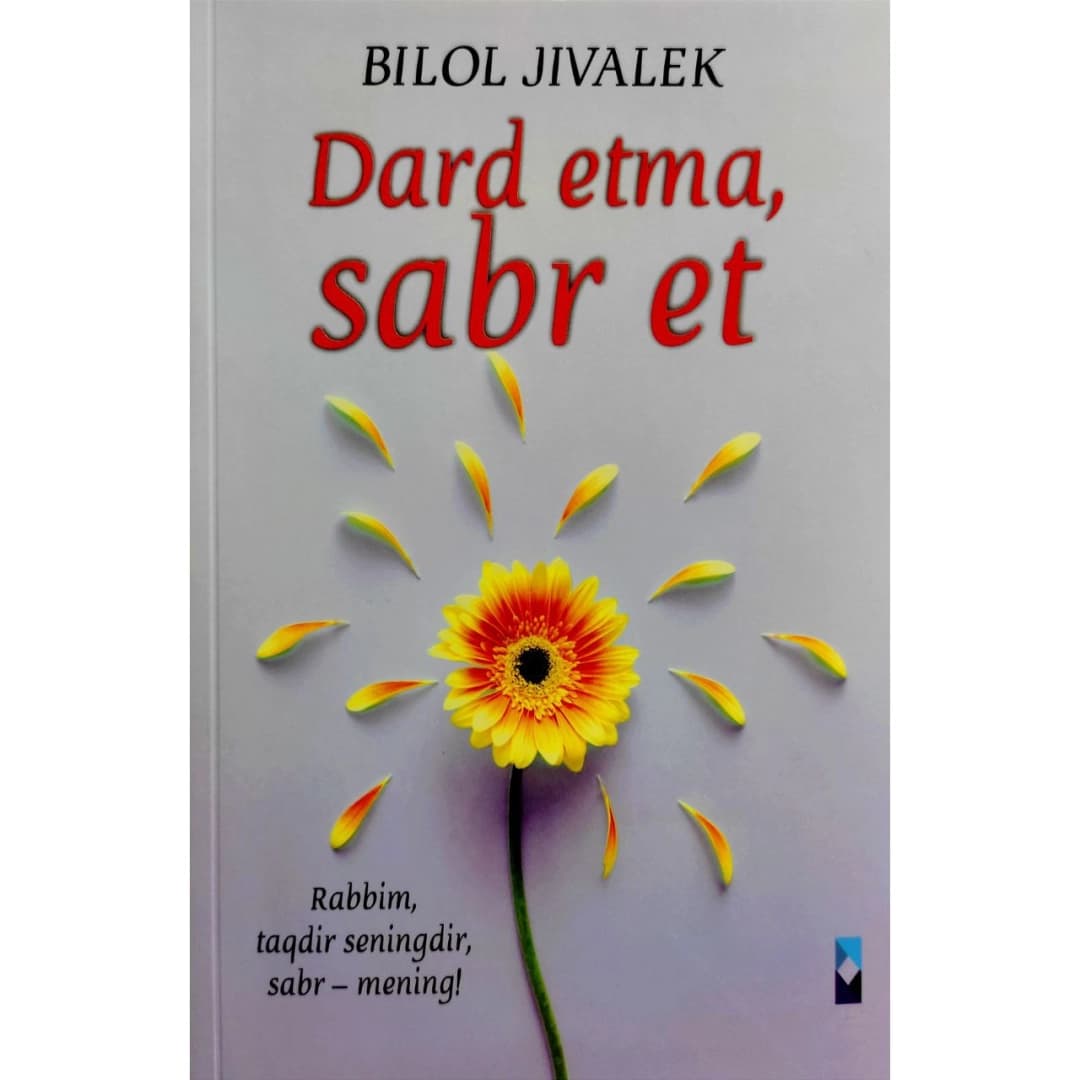 Dard etma, sabr et