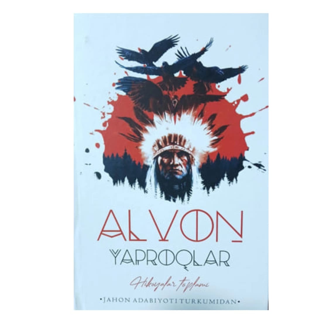 Alvon yaproqlar (hikoyalar to'plami)