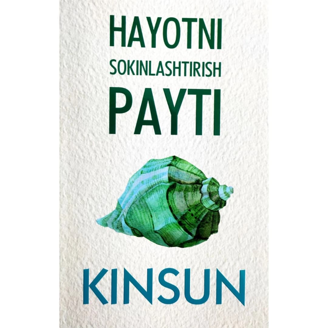 Hayotni sokinlashtirish payti