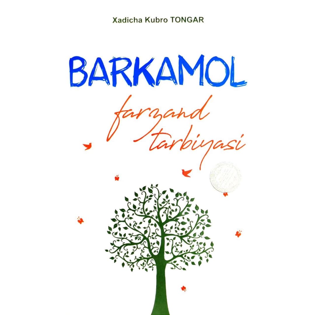 Barkamol farzand tarbiyasi