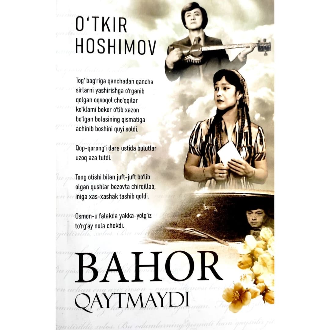 Bahor qaytmaydi