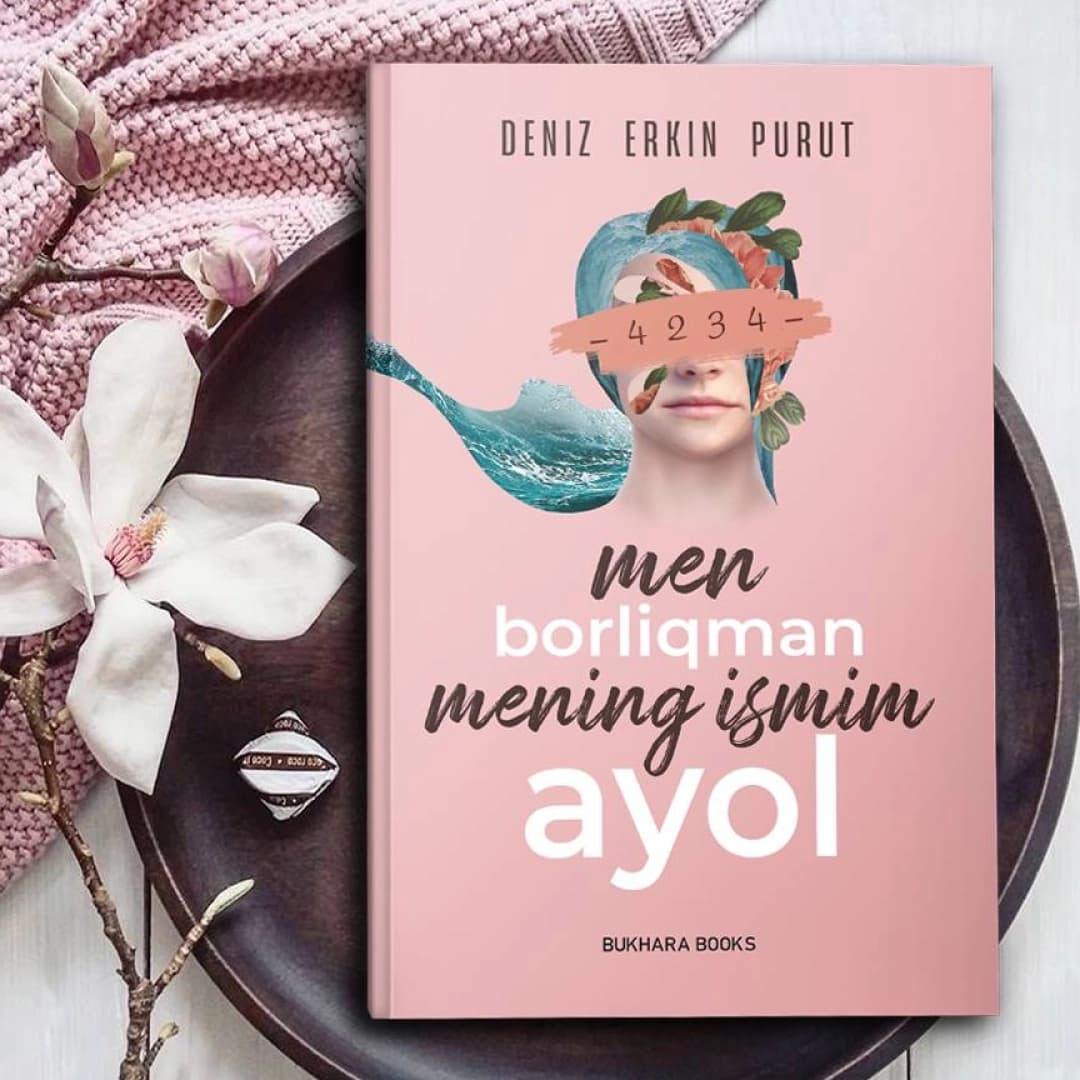 Men borliqman mening ismim ayol