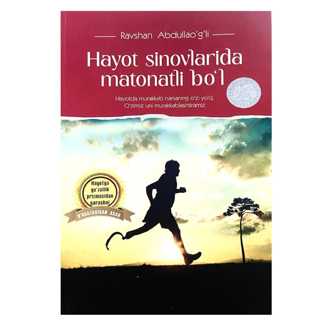 Hayot sinovlarida matonat bo'l