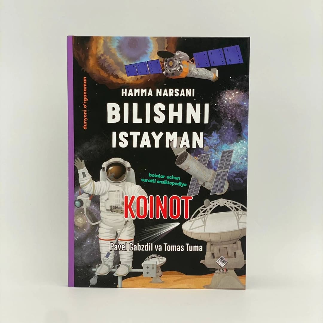 Hamma narsani bilishni istayman: Koinot