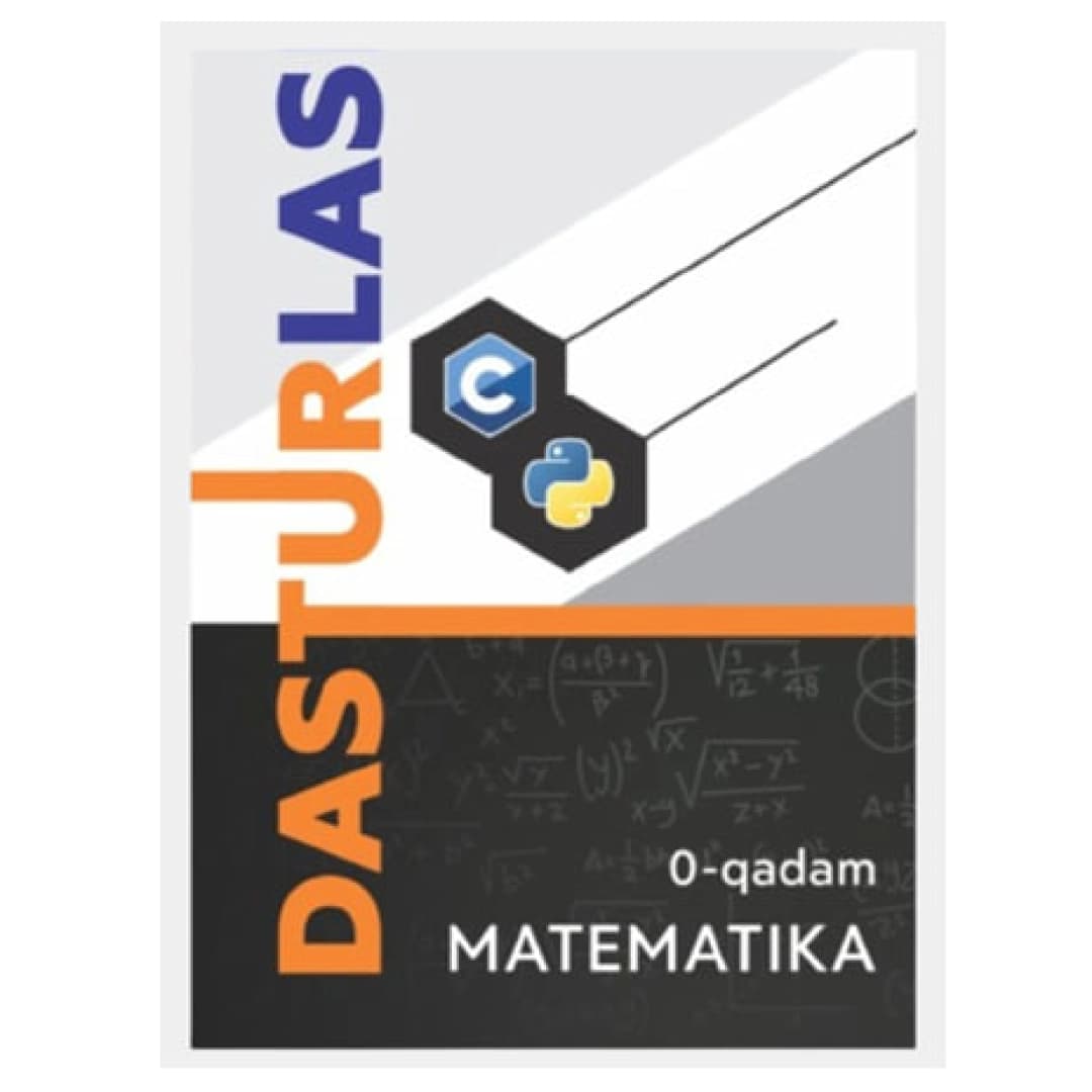 Dasturlash. Matematika 0-qadam