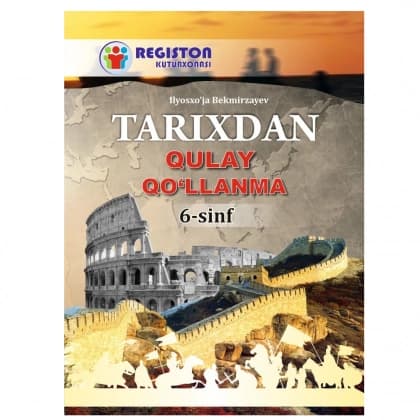 Tarixdan qulay qo'llanma 6 sinf