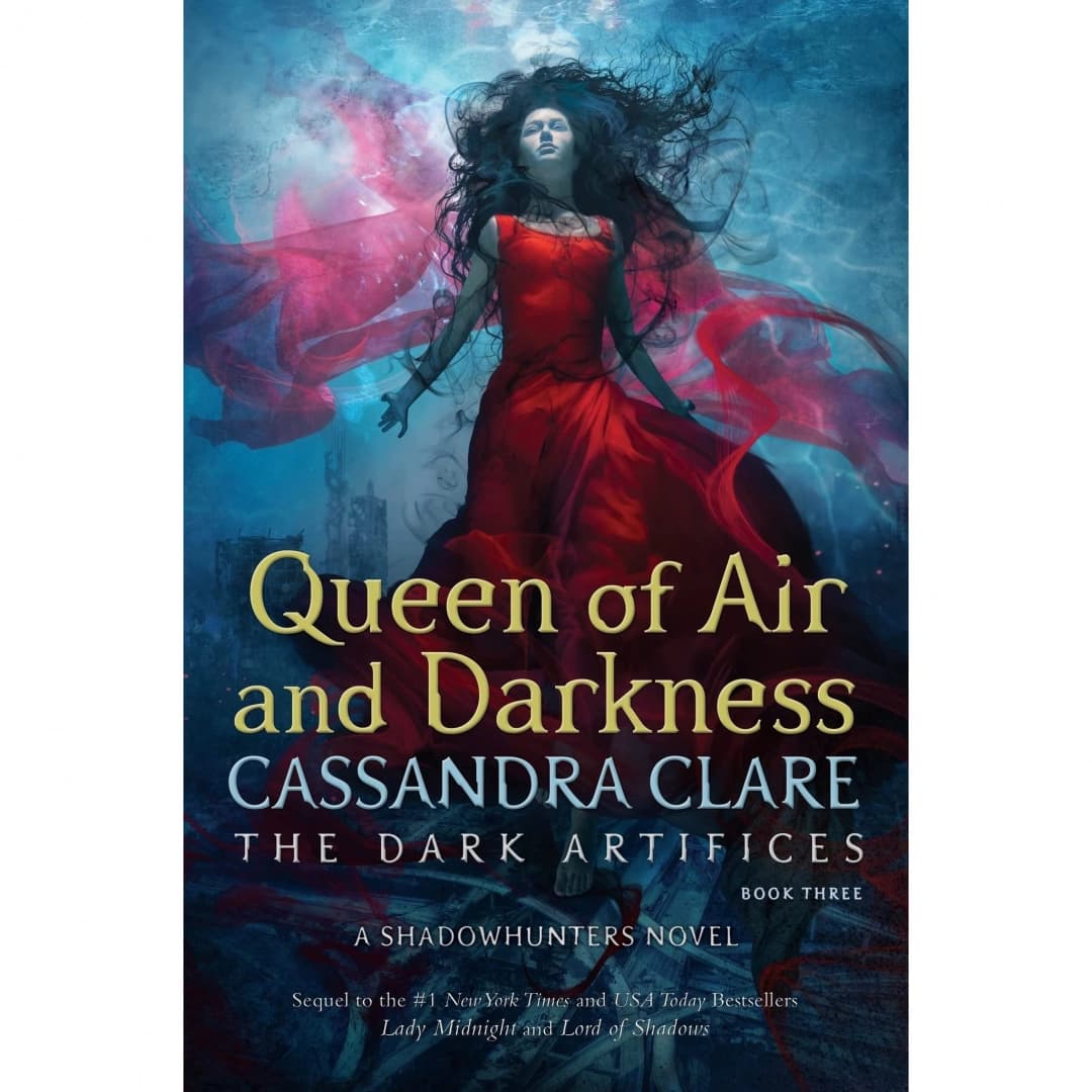 Queen of Air and Darkness (The Dark Artifices)