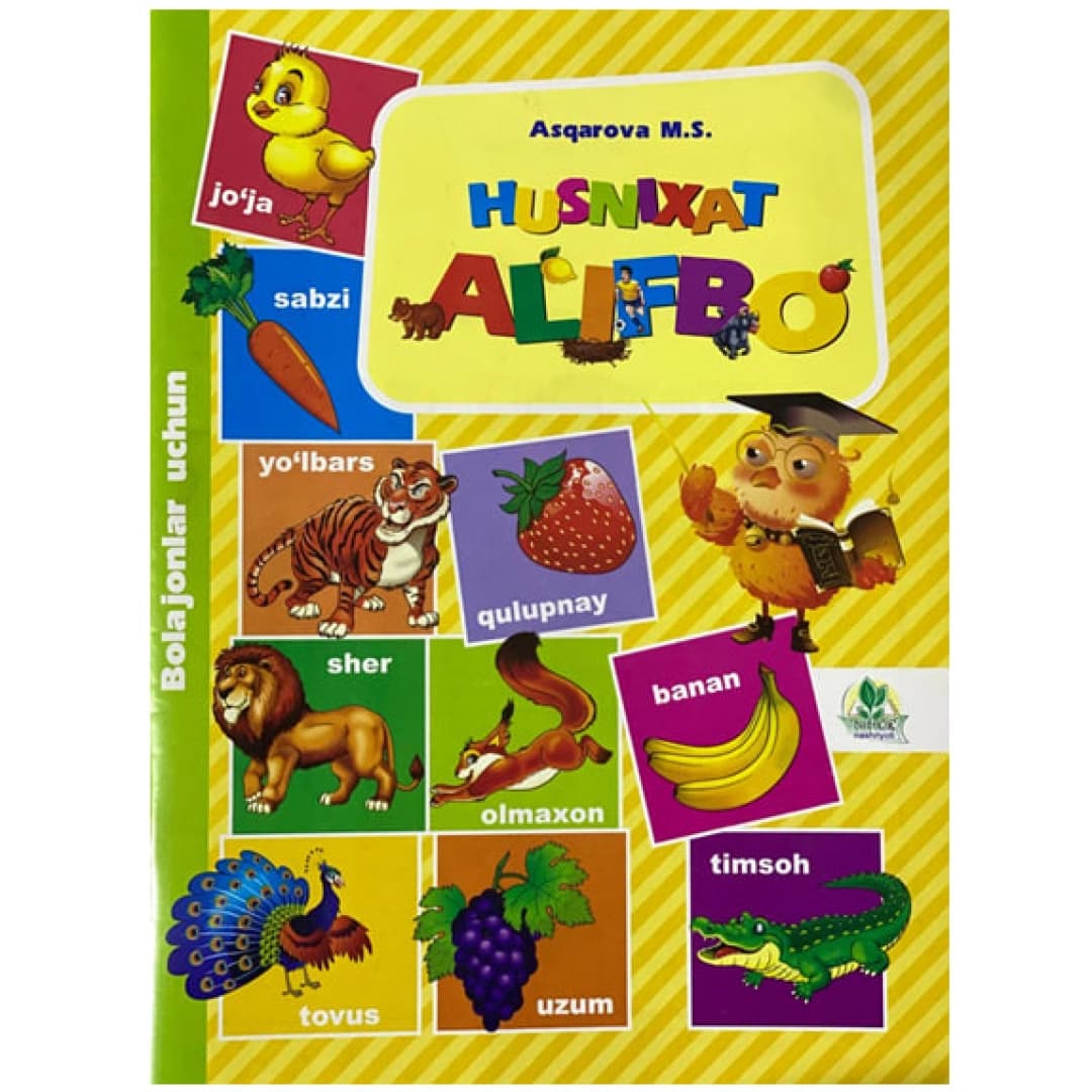 Bolajonlar uchun Husnixat Alifbo