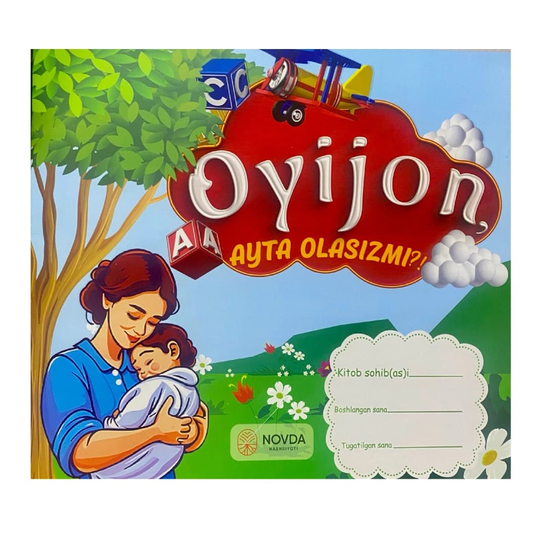 Oyijon ayta olasizmi?