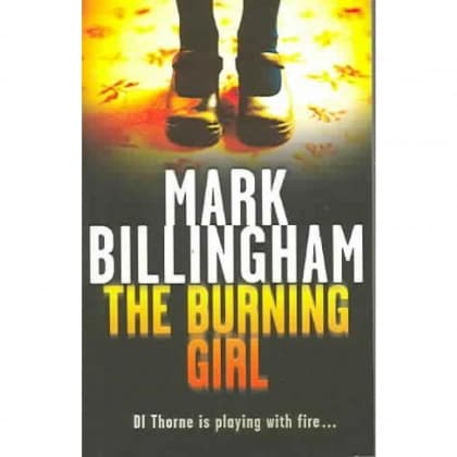 Mark Billingham - The Burning Girl (used)