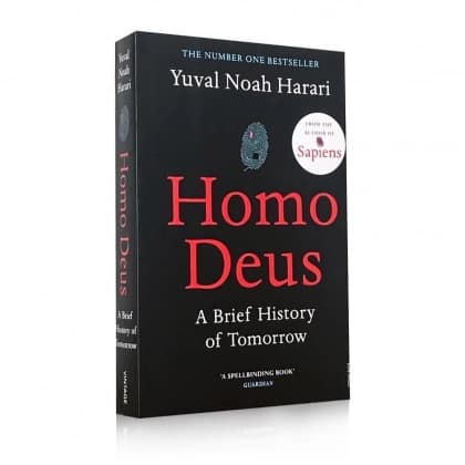 Homo Deus. A Brief History of Tomorrow
