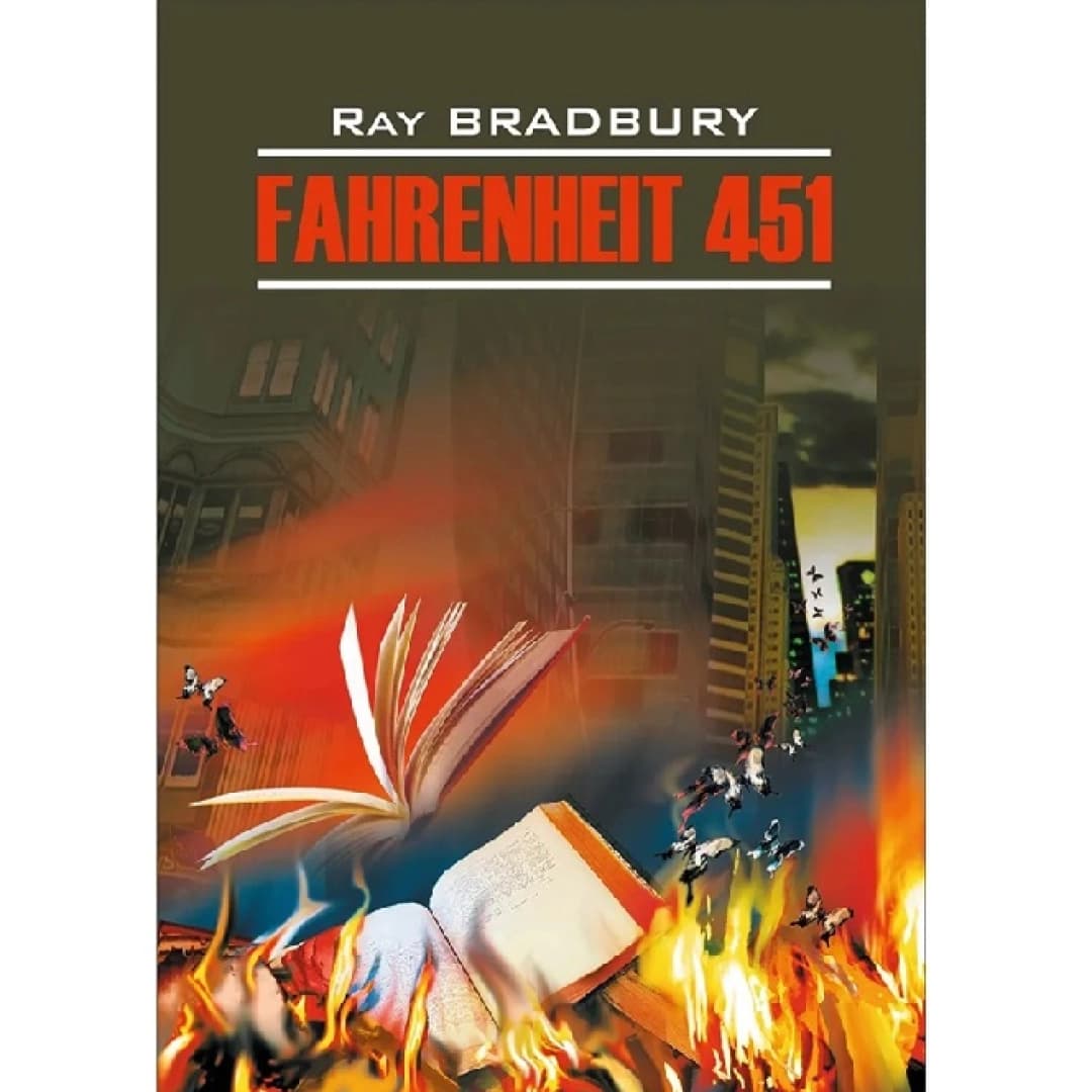 Fahrenheit 451 ( Modern Prose)