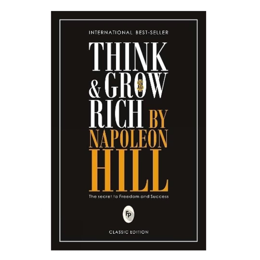 Think and Grow Rich (International Bestseller)