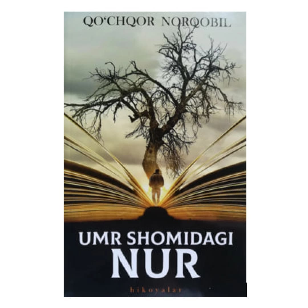 Umr shomidagi nur (hikoyalar)