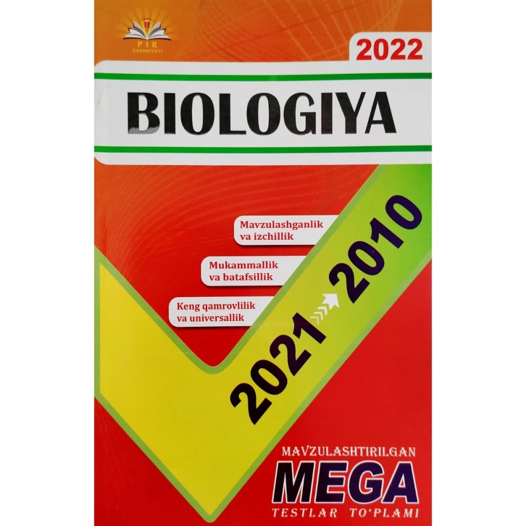 Biologiya (2010-2021) MEGA mavzulashtirilgan testlar to'plami